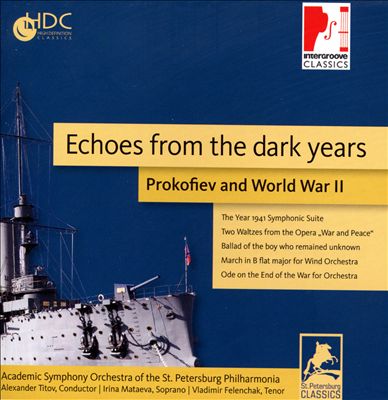Echoes from the Dark Years: Prokofiev and World War II