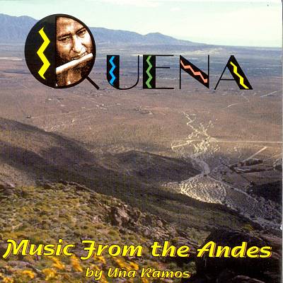 Quena: Music from the Andes