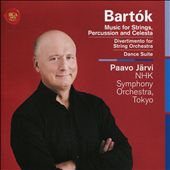 Bartók: Music for Strings, Percussion and Celesta; Divertimento for String Orchestra; Dance Suite