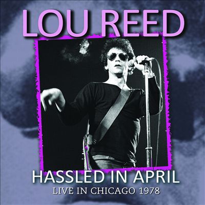 Hassled In April: Live In Chicago 1978