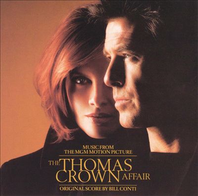 The Thomas Crown Affair [1999] [Original Score]