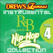 Drew's Famous Instrumental R&B And Hip-Hop Collection, Vol. 4