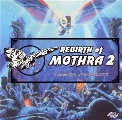 Rebirth of Mothra 2, film score
