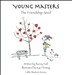 Young Masters: The Friendship Seed