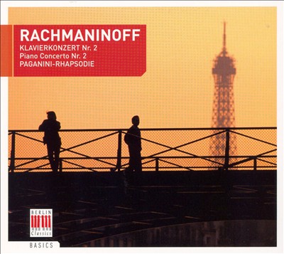 Rachmaninoff: Klavierkonert Nr. 2; Paganini-Rhapsodie