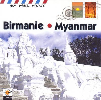 Air Mail Music: Burma