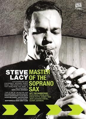 Soprano Sax - Album by Steve Lacy