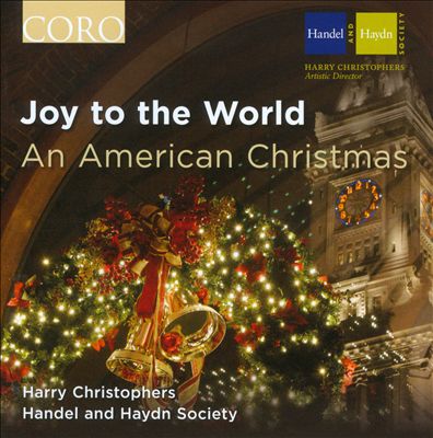 Joy to the World: An American Christmas