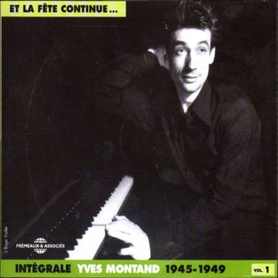 Integrale Yves Montand, Vol. 1: 1945-1949