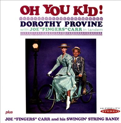 Oh You Kid! / Joe "Fingers" Carr and His Swingin' String Band!