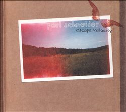 last ned album Paul Schneider - Escape Velocity