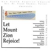 Let Mount Zion Rejoice!