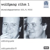 Wolfgang Rihm, Vol. 1: Streichquartette 3, 5, 8