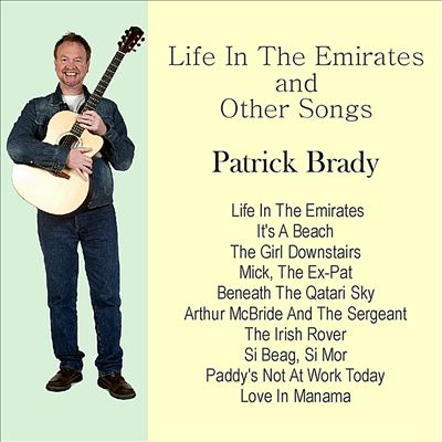 Life in the Emirates and Other Songs