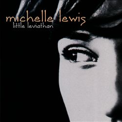 descargar álbum Michelle Lewis - Little Leviathan