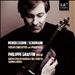 Mendelssohn, Schumann: Violin Concertos; Phantasy