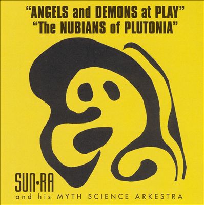 Angels and Demons at Play/The Nubians of Plutonia