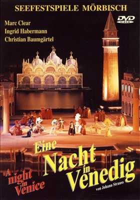 Strauss: Eine Nacht in Venedig [DVD Video]