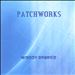 Patchworks