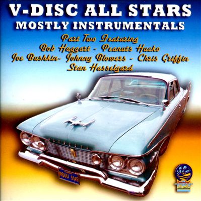 The V-Disc All Stars, Vol. 2: Mostly Instrumentals