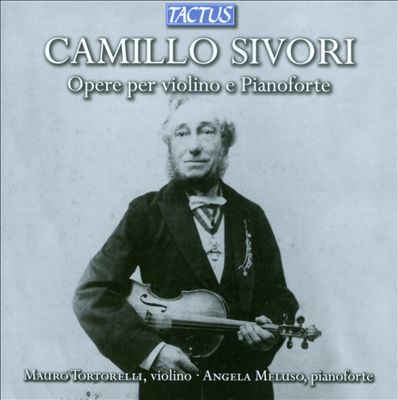 Camillo Sivori: Opere per violino e pianoforte