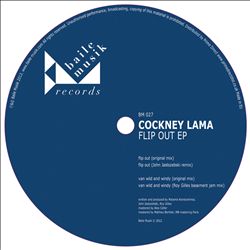 descargar álbum Cockney Lama - Flip Out EP