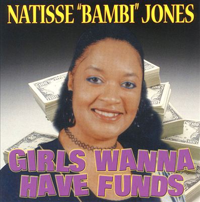 Girls Wanna Have Funds