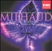 Milhaud: La Création du monde; Le Bœuf sur le toit; Saudades do Brasil