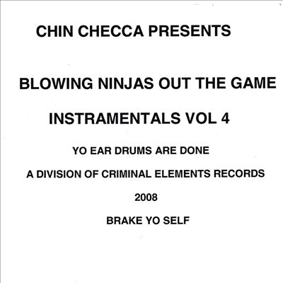 Blowin Ninjas out tha Game/Instramentals Vol. 4