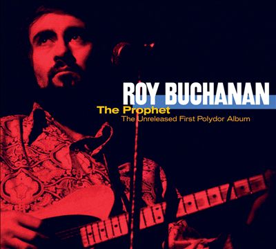 The Prophet: The Unreleased First Polydor Album