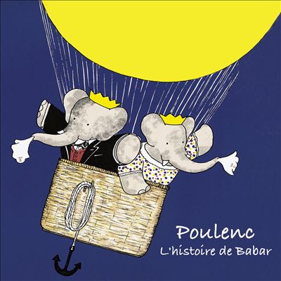 L'histoire de Babar, le petit éléphant, melodrama for narrator & piano (or orchestra), FP 129