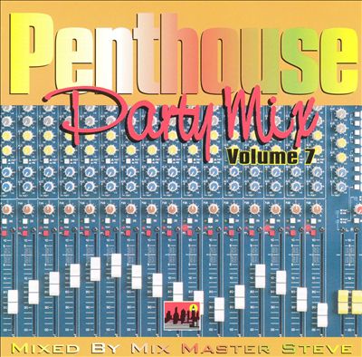 Penthouse Party Mix, Vol. 7
