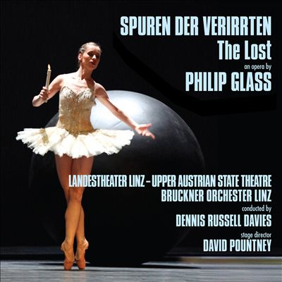 Philip Glass: Spuren der Verirrten (The Lost)