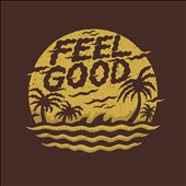 Feel Good [Universal]