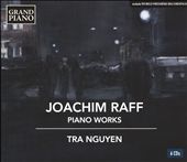 Joachim Raff: Piano Works