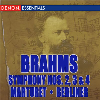 Brahms: Symphonies Nos. 2, 3, & 4