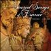 Sacred Songs of France, Vol. 1: 1198-1609