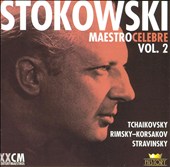 Maestro Celebre, Vol. 2: Tchaikovsky, Rimsky-Korsakov, Stravinsky
