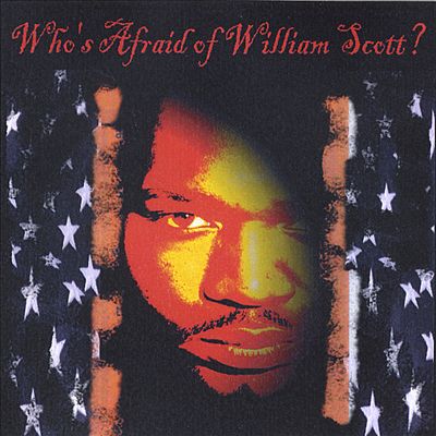 Who's Afraid of William Scott?