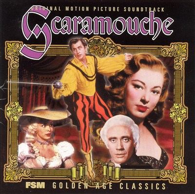 Scaramouche [Original Motion Picture Soundtrack]