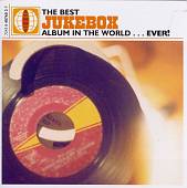 The Best Jukebox Album in the World...Ever!