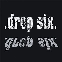 ladda ner album Download drop six - Last One To Drown album