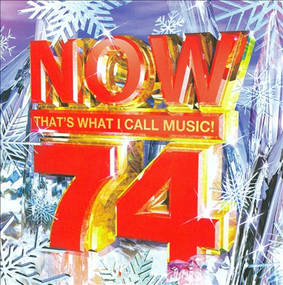 Now That's What I Call Music! 74 [UK]