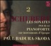 Schubert: Les Sonates pour le Pianoforte, 2