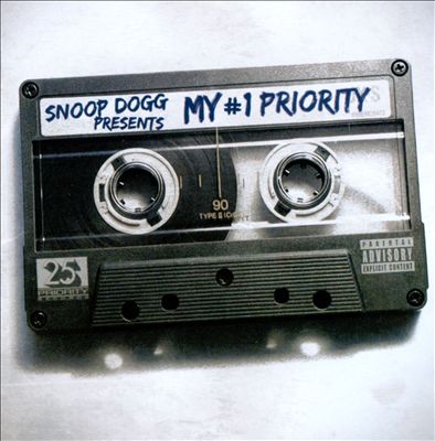 Snoop Dogg Presents: My No. 1 Priority