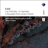 Liszt: Les Preludes; Légendes; Episodes from Lenau's Faust