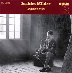 Album herunterladen Joakim Milder - Consensus