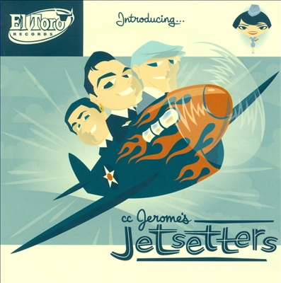 Introducing C.C. Jerome's Jetsetters