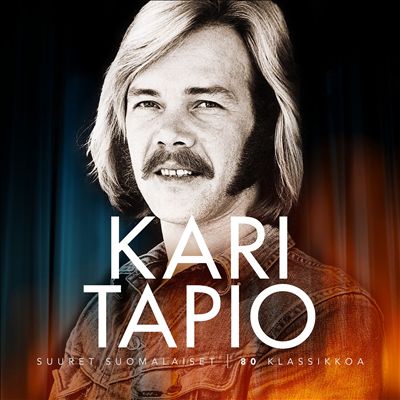 Kari Tapio - Suuret Suomalaiset/80 Klassikkoa Album Reviews, Songs & More |  AllMusic