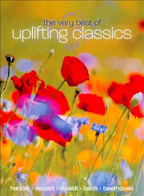 The Very Best of Uplifting Classics